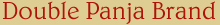 Double Panja Brand