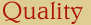 Quality