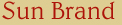 Sun Brand